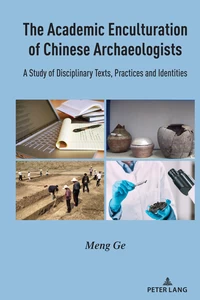 Title: The Academic Enculturation of Chinese Archaeologists