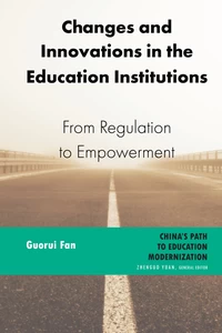 Title: Changes and Innovations in the Education Institutions 