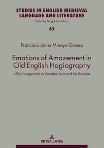 Title: Emotions of Amazement in Old English Hagiography