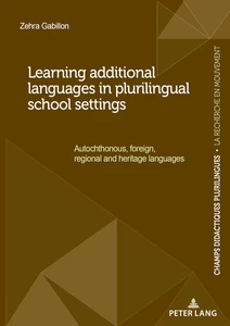 Title: Learning additional languages in plurilingual school settings