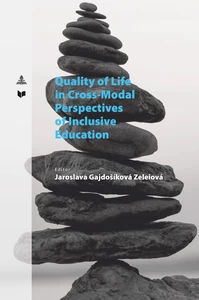 Title: Quality of Life in Cross-Modal Perspectives of Inclusive Education