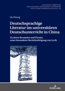 Title: Deutschsprachige Literatur im universitären Deutschunterricht in China