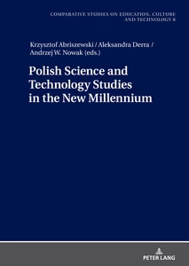 Title: Polish Science and Technology Studies in the New Millennium