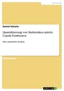 Titel: Quantifizierung von Marktrisiken mittels Copula Funktionen