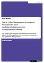 Titel: Das St. Galler Management-Konzept im Praxistransfer einer medizinisch-diagnostischen Versorgungseinrichtung