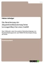 Titel: Die Besicherung der Akquisitionsfinanzierung beim Leveraged-Buy-Out einer GmbH