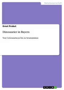 Titel: Dinosaurier in Bayern