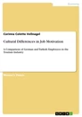 Titel: Cultural Differences in Job Motivation