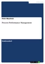 Titel: Process Performance Management