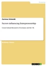 Titel: Factors influencing Entrepreneurship