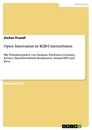 Titel: Open Innovation in B2B-Unternehmen