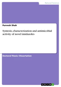 Titel: Syntesis, characterization and antimicobial activity of novel imidazoles