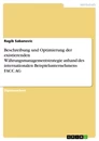Titel: Beschreibung und Optimierung der existierenden Währungsmanagementstrategie anhand des internationalen Beispielunternehmens FACC AG