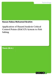 Titel: Application of Hazard Analysis Critical Control Points (HACCP) System to Fish Salting