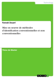 Titel: Mise en oeuvre de méthodes d’identification conventionnelles et non conventionnelles