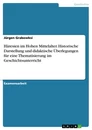 Titel: Häresien im Hohen Mittelalter. Historische Darstellung und didaktische Überlegungen für eine Thematisierung im Geschichtsunterricht