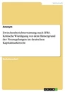 Titel: Zwischenberichterstattung nach IFRS. Kritische Würdigung vor dem Hintergrund der Neuregelungen im deutschen Kapitalmarktrecht