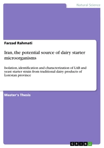 Titel: Iran, the potential source of dairy starter microorganisms