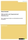 Titel: Mikropolitik und Organizational Misbehaviour