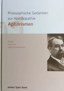 Titel: Philosophische Gedanken zur Homöopathie Aphorismen
