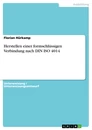 Titel: Herstellen einer formschlüssigen Verbindung nach DIN ISO 4014