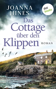 Titel: Das Cottage über den Klippen