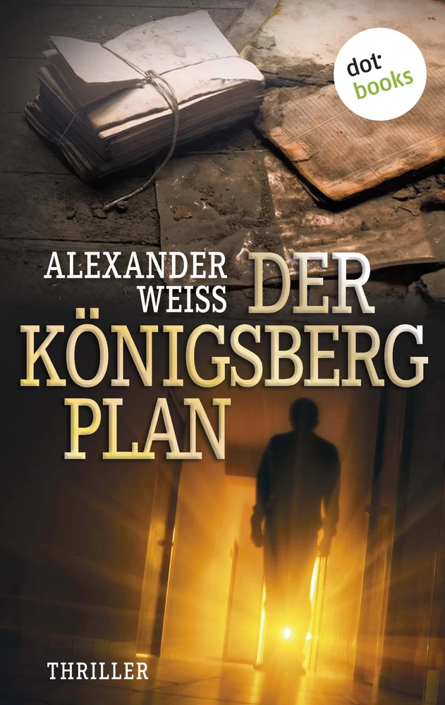 Titel: Der Königsberg-Plan