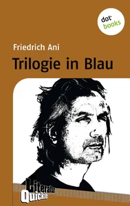 Titel: Trilogie in Blau - Literatur-Quickie