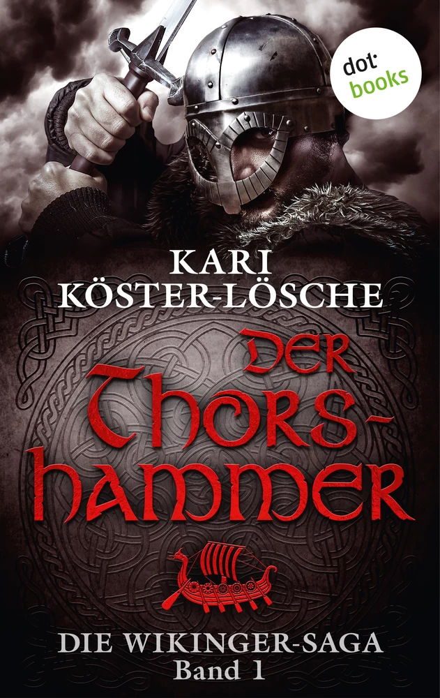 Titel: Die Wikinger-Saga - Band 1: Der Thorshammer