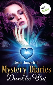 Titel: Mystery Diaries - Dritter Roman: Dunkles Blut