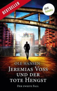 Titel: Jeremias Voss und der tote Hengst - Der zweite Fall