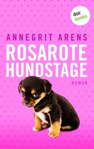 Titel: Rosarote Hundstage
