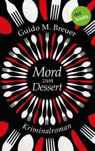 Titel: Mord zum Dessert