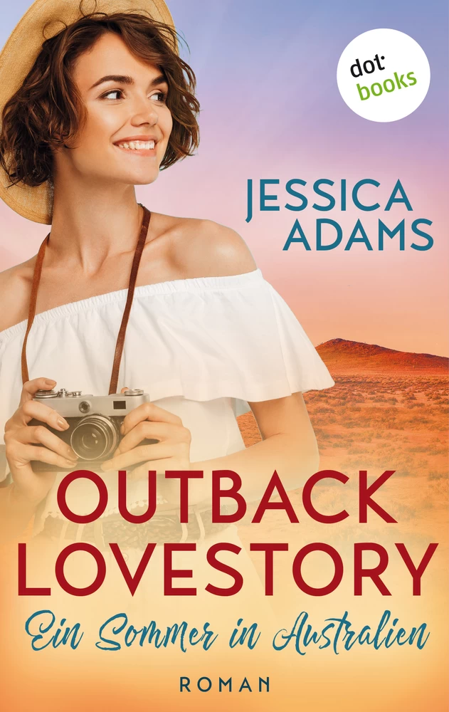 Titel: Outback Lovestory: Ein Sommer in Australien