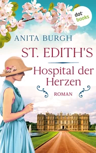 Titel: St. Edith's: Hospital der Herzen