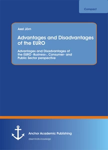 Titel: Advantages and Disadvantages of the EURO