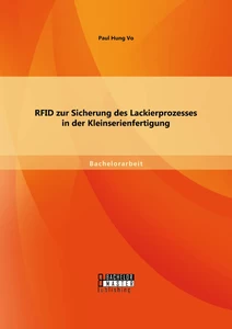 Rfid Zur Sicherung Des Lackierprozesses In Der - 