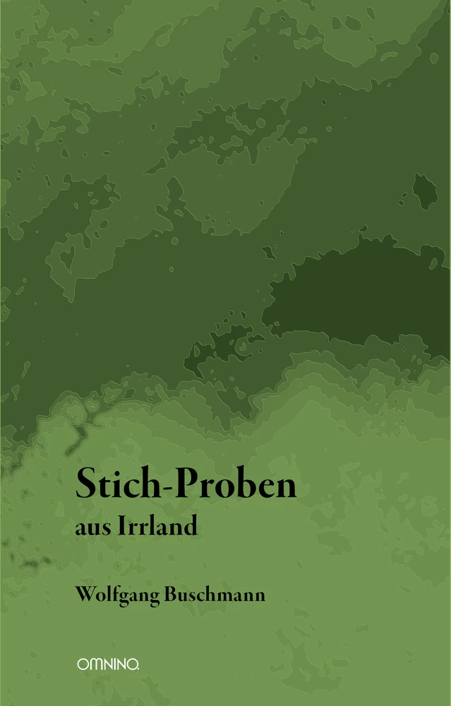 Stich-Proben aus Irrland: Aphorismen. Ein Buch von Wolfgang Buschmann