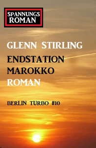 Titel: Berlin Turbo #10: Endstation Marokko