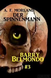 Title: Der Spinnenmann: Barry Belmondo #3