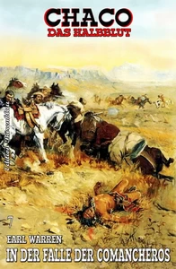Titel: Chaco #7: In der Falle der Comancheros
