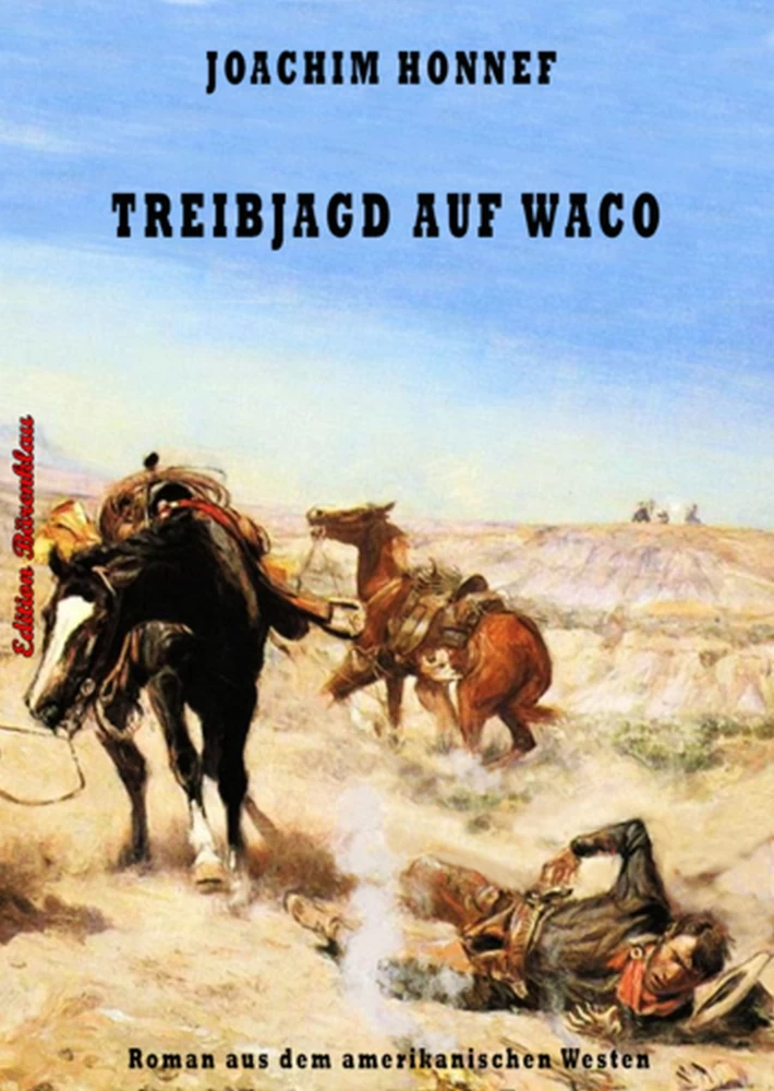 Titel: Treibjagd auf Waco