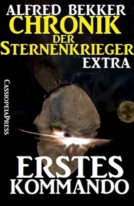 Titel: Erstes Kommando - Chronik der Sternenkrieger Extra