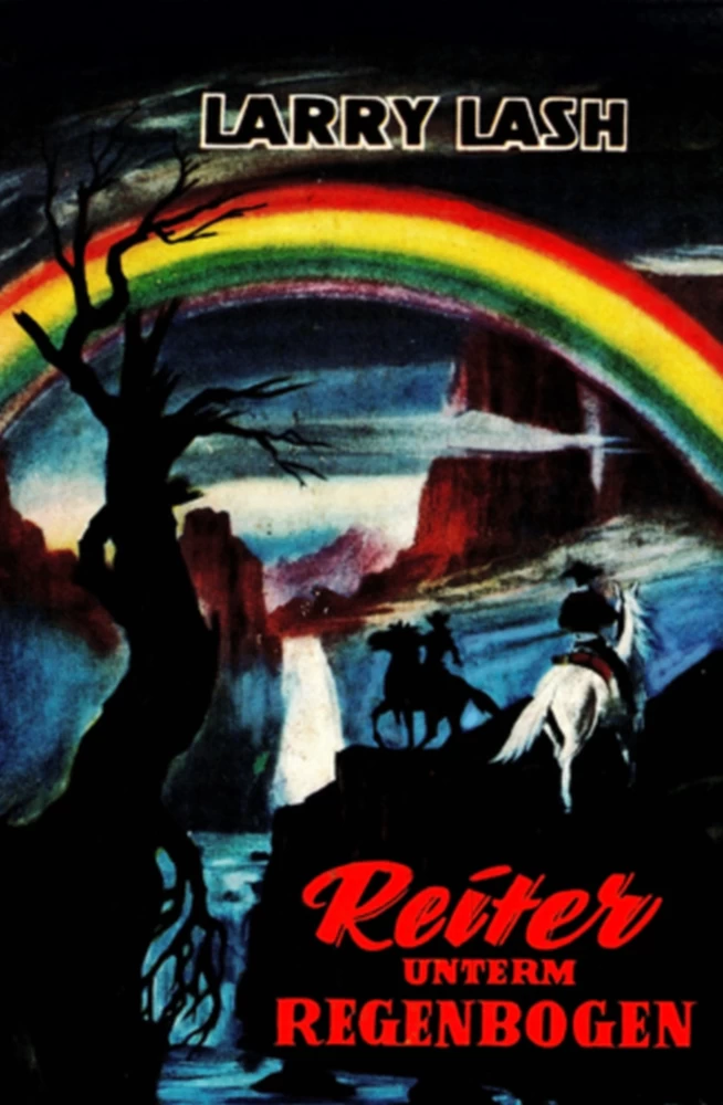 Titel: Reiter unterm Regenbogen