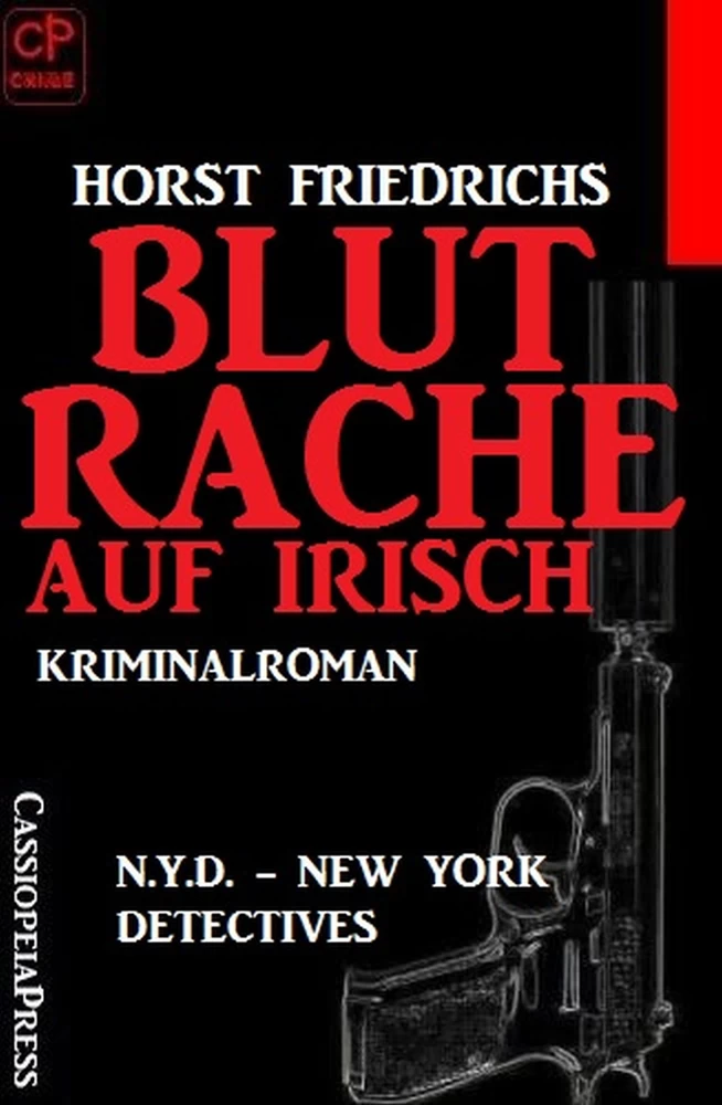 Titel: Blutrache auf Irisch: N.Y.D. - New York Detectives