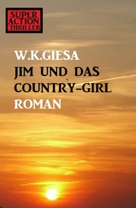 Titel: ​Jim und das Country-Girl