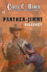 Titel: Circle C-Ranch #41: Panther-Jimmy