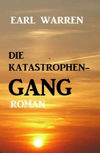 Titel: Die Katastrophen-Gang