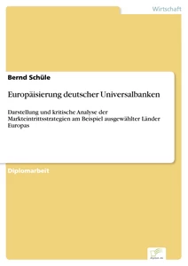 Titel: Europäisierung deutscher Universalbanken