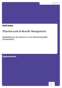 Titel: Pharmaceutical Benefit Management